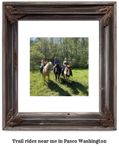 trail rides near me in Pasco, Washington